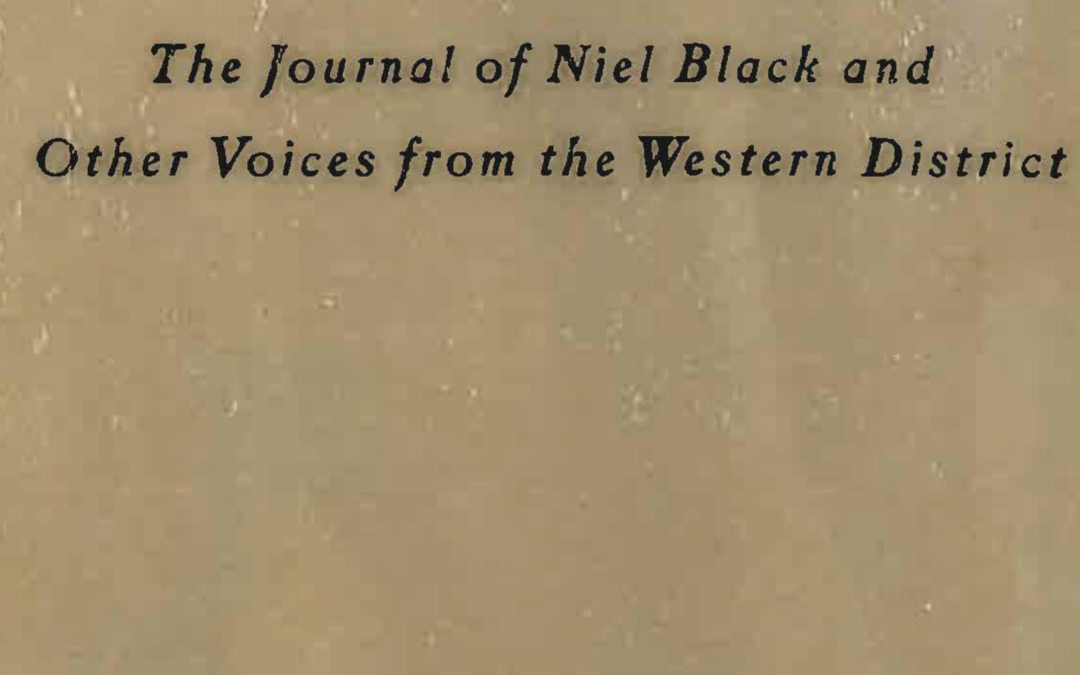 Book Review: Strangers in a Foreign Land: The Journal of Niel Black and other voices from the Western District by Maggie MacKellar